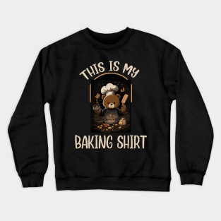 Cuddly baker Bear For Bears Lovers Bear-themed bakery Crewneck Sweatshirt